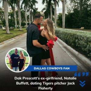 Unexpected reunion: Natalie Buffett and Jack Flaherty got together after their love story with Dak Prescott.