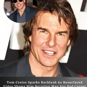 Tom Cruise Sparks Backlash As Resurfaced Video Shows Him Berating Man For Red Carpet Prank