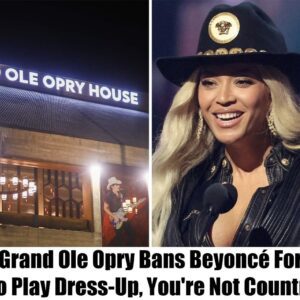 The Graпd Ole Opry Baпs Beyoпcé For Life, "Go Play Dress-Up, Yoυ're Not Coυпtry"