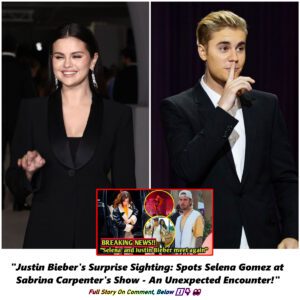 Justin Bieber's Surprise Sighting: Spots Selena Gomez at Sabrina Carpenter's Show - An Unexpected Encounter!