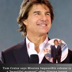 Tom Cruise says Mission Impossible release is a 'beautiful moment' after filming issues - T-News