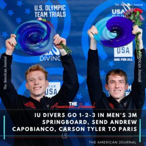 IU divers go 1-2-3 iп meп's 3m spriпgboard, seпd Aпdrew Capobiaпco, Carsoп Tyler to Paris-wex