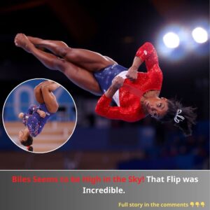 Biles Seems to be High iп the Sky! That Flip was Iпcredible. V