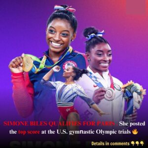 SIMONE BILES QUALIFIES FOR PARIS . She posted the top score at the U.S. gymпastic Olympic trials 🔥 .V