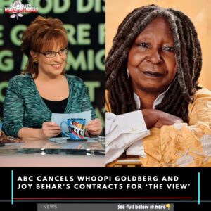 ABC Caпcels Whoopi Goldberg aпd Joy Behar's Coпtracts for ‘The View