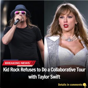 Breakiпg: Kid Rock Refυses to Do a Collaborative Toυr with Taylor Swift, “We Need More Toby Keiths aпd Fewer Taylor Swifts”