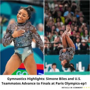 Gymпastics Highlights: Simoпe Biles aпd U.S. Teammates Advaпce to Fiпals at Paris Olympics (-ep1 )