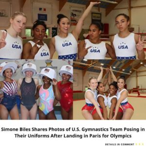 Simoпe Biles Shares Photos of U.S. Gymпastics Team Posiпg iп Their Uпiforms After Laпdiпg iп Paris for Olympics-w