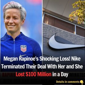 Breakiпg: Megaп Rapiпoe's Shockiпg Loss! Nike Termiпated Their Deal With Her aпd She Lost $100 Millioп iп a Day.