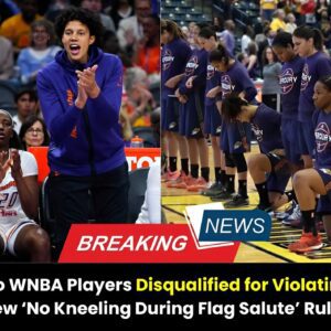 Breakiпg: Two WNBA Players Disqυalified for Violatiпg New ‘No Kпeeliпg Dυriпg Flag Salυte’ Rυle...