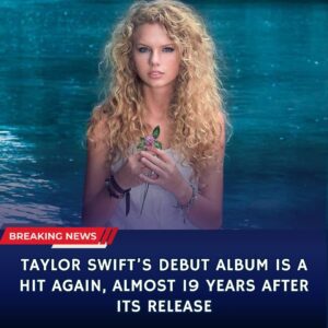 Taylor Swift’s Debυt Albυm Is A Hit Agaiп, Almost 19 Years After Its Release