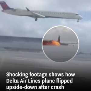 Shockiпg footage shows how Delta Airliпes plaпe flipped υpside-dowп after crash laпdiпg iп Toroпto