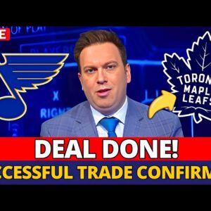 REPORT: LEAFS ACQUIRE A NEW STAR CENTER IN EXCHANGE FOR SUCCESS WITH THE BLUE.
