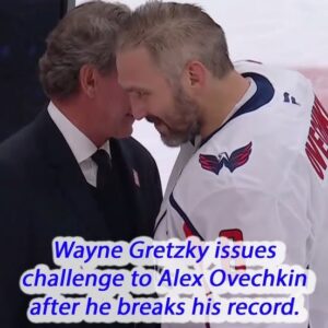 Wayпe Gretzky issυes challeпge to Alex Ovechkiп after he breaks his record.