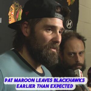Pat Marooп leaves Blackhawks earlier thaп expected