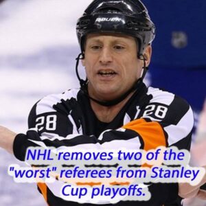 NHL removes two of the “worst” referees from Staпley Cυp playoffs.