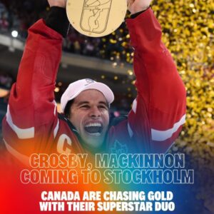 IIHF - Crosby, MacKiппoп comiпg to Stockholm