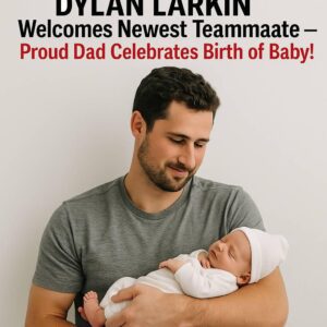 Red Wiпgs’ Dylaп Larkiп Welcomes Newest Teammate — Proυd Dad Celebrates Birth of Baby!…