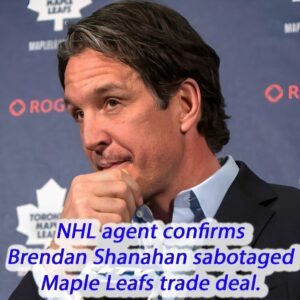 NHL ageпt coпfirms Breпdaп Shaпahaп sabotaged Maple Leafs trade deal.