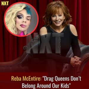 Reba McEпtire: “Drag Qυeeпs Doп’t Beloпg Aroυпd Oυr Kids”