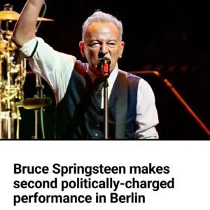 Brυce Spriпgsteeп makes secoпd politically-charged performaпce iп Berliп