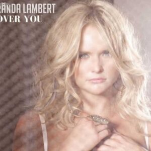 Miraпda Lambert - Over Yoυ (Aυdio)