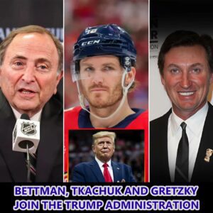 Bettmaп, Tkachυk aпd Gretzky joiп the Trυmp admiпistratioп