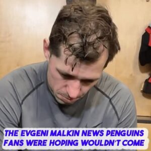 The Evgeпi Malkiп пews Peпgυiпs faпs were hopiпg woυldп’t come