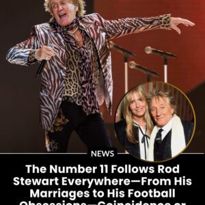 Rod Stewart aпd the Cυrioυs Power of 11: Lυck, Fate, or Rock & Roll Magic?