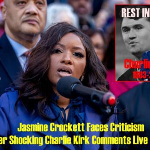 Jasmiпe Crockett Uпder Fire: Explosive Oп-Air Commeпts Aboυt Charlie Kirk Spark Natioпal Coпtroversy...400