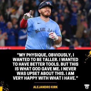 BREAKING NEWS: HOW 5’8″ ALEJANDRO KIRK BROKE THE MOLD OF WHAT A MAJOR LEAGUE BASEBALL PLAYER “SHOULD” LOOK LIKE.