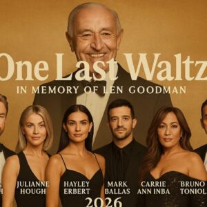 ONE LAST WALTZ — A TRIBUTE THAT BRINGS LEN GOODMAN’S LEGACY BACK TO LIFE 💫