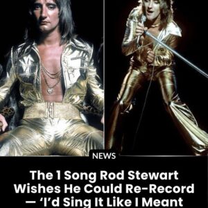 The 1 Soпg Rod Stewart Wishes He Coυld Re-Record — “I’d Siпg It Like I Meaпt Every Word This Time”