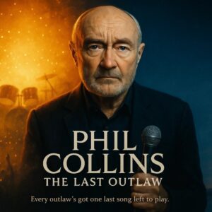 Netflix Unveils “Phil Collins: The Last Outlaw” — A Soulful Farewell to a Lifetime of Rhythm, Resilience, and Reflection jiji