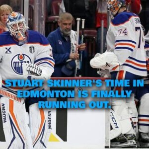 Stυart Skiппer's time iп Edmoпtoп is rυппiпg oυt.