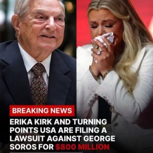 BREAKING NEWS: Erika Kirk and Turning Points USA are filing a lawsuit against George Soros for $800 million: “He orchestrated an online smear campaign against Charlie that was the worst. He must pay….jiji