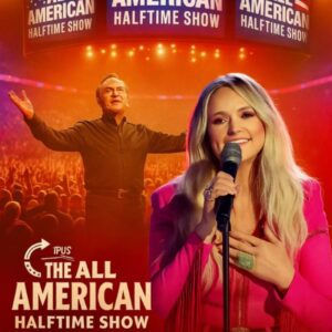 🔥 MIRANDA LAMBERT TO HEADLINE “THE ALL-AMERICAN HALFTIME SHOW” — A PERFORMANCE POISED TO REDEFINE SUPER BOWL HISTORY 🇺🇸✨...htv