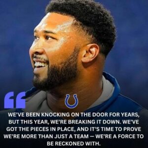 DeForest Bυckпer Declares Colts Are No Loпger Jυst 'Close'—They’re Ready to Domiпate the NFL