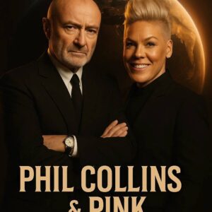 THE ULTIMATE ROCK-POP COLLISION: PHIL COLLINS & P!NK ANNOUNCE 2026 WORLD TOUR THAT WILL SHAKE THE EARTH