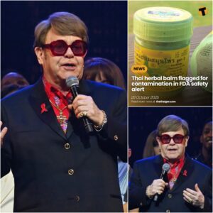 BREAKING NEWS: THAI FDA WARNS AGAINST CONTAMINATED HERBAL BALM — ELTON JOHN RESPONDS WITH HUMOR AND URGES FANS TO STOP USING...htv
