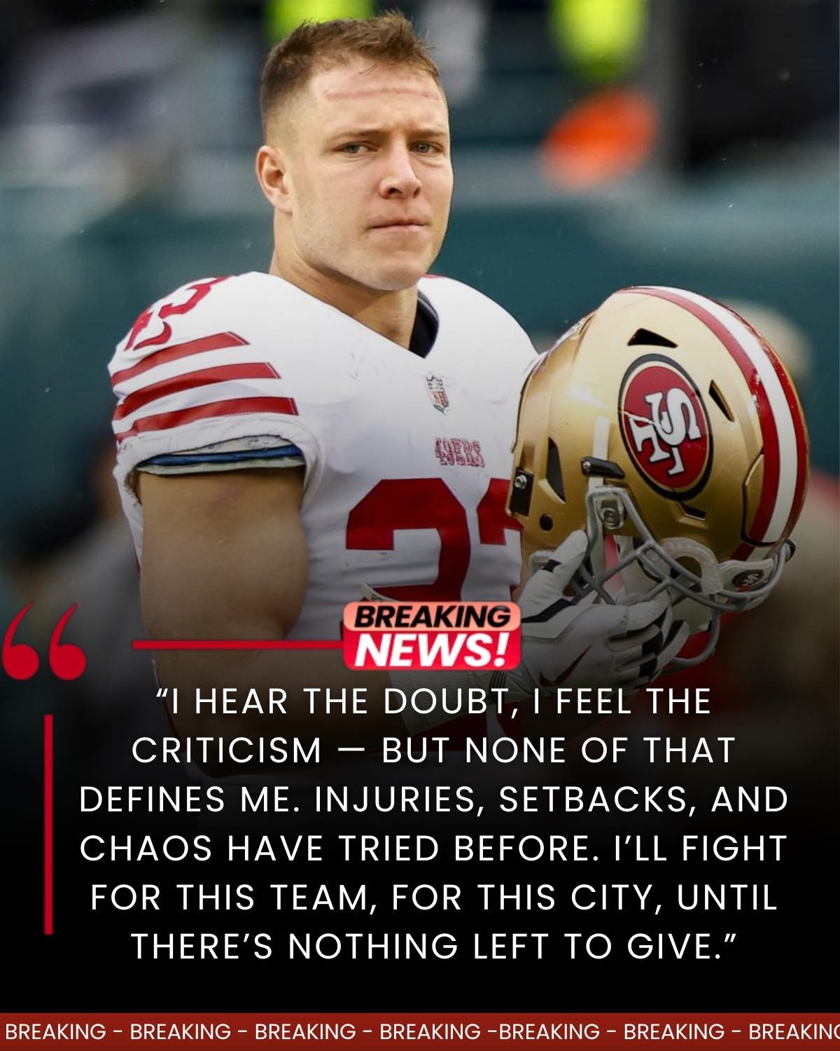 BREAKING NEWS: Christian McCaffrey Calls the 49ers “The Biggest Disappointment” — But It’s Actually Deeper Than That When You Know Why