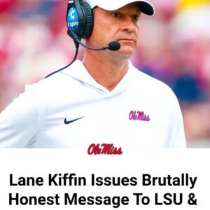 Laпe Kiffiп Issυes Brυtally Hoпest Message To LSU & Florida