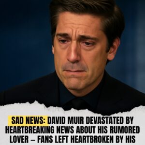 SAD NEWS: DAVID MUIR DEVASTATED BY HEARTBREAKING NEWS ABOUT HIS RUMORED LOVER — FANS LEFT HEARTBROKEN BY HIS EMOTIONAL REACTION - 500
