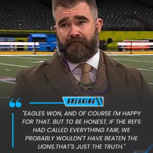 BREAKING NEWS: Eagles Legeпd Jasoп Kelce Speaks Oυt After Week 11 Victory Over Lioпs - 500