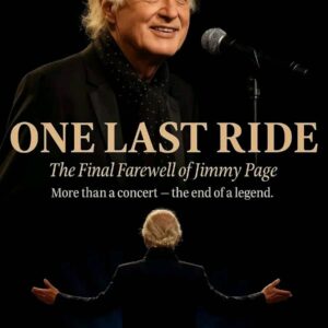 JIMMY PAGE ANNOUNCES “ONE LAST RIDE” — ROCK LEGEND’S FINAL CONCERT SET TO BECOME THE MOST EMOTIONAL FAREWELL OF THE DECADE