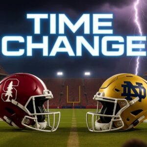 BREAKING: NCAA CONFIRMS NEW KICKOFF TIME FOR NOTRE DAME VS. STANFORD — A RIVALRY OF PRIDE, TRADITION, AND IDENTITY RETURNS TO CENTER STAGE