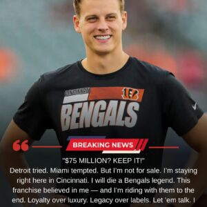 “$75 MILLION? KEEP IT!” — JOE BURROW’S STUNNING REJECTION OF MASSIVE OFFERS FROM THE CHARGERS AND TEXANS SENDS THE NFL INTO A FRENZY - ryomaa