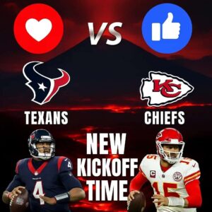 NEW KICKOFF TIME: TEXANS–CHIEFS RESCHEDULED IN SURPRISE MOVE — WHAT THIS SHOCKING CHANGE MEANS FOR BOTH TEAMS